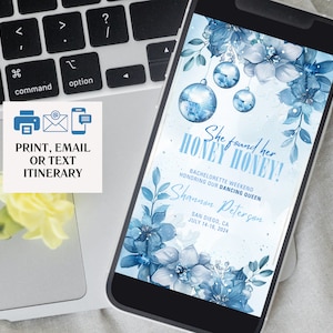 May include: A blue and white floral phone screen with the text "She found her HONEY HONEY!"  Bachelorette Weekend honoring our dancing queen Shannon Peterson San Diego, CA July 14-16, 2024.