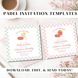May include: Two printable invitations for a Padel and Pizza party. The invitations feature a green and white checkered background with a pink and white checkered background. The invitations have a cartoon image of a pizza and a paddle racket. The text on the invitations reads "Let's hit the court!" and "Padel & Pizza to celebrate Shannon's Birthday. Saturday, Sept 14 at 3pm."