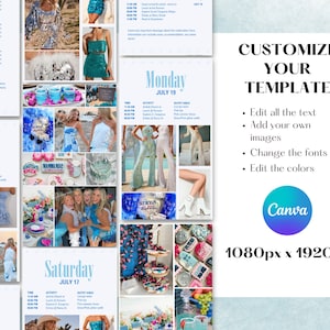 May include: A collage of images featuring a weekend itinerary with activities, outfits, and a blue and white color scheme. The text includes "Friday, July 16", "Saturday, July 17", and "Monday, July 19". The text "CUSTOMIZE YOUR TEMPLATE" is also included, along with instructions to edit the text, add images, change fonts, and edit colors. The Canva logo is also included.