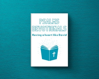 Psalms Devotional Book: Youth & Family Bible Study (Printable)