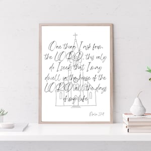 Dwell in the House of the Lord Scripture Digital Print Multiple Colors