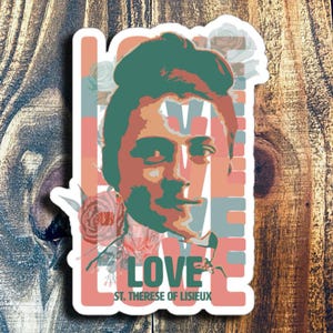 Catholic Sticker Saint Therese of Lisieux Vinyl Decal for Water Bottle Pop Art Catholic Gift for Student Virtue Love Little Flower Girl Gift
