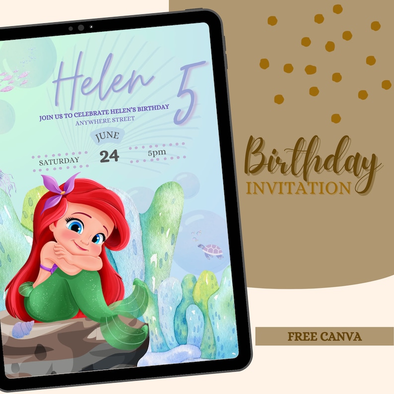 May include: A digital invitation for a 5th birthday party featuring a cartoon illustration of Ariel, the Little Mermaid, sitting on a rock with a green tail and red hair. The invitation includes the text "Helen 5", "Join us to celebrate Helen's birthday", "Anywhere Street", "June 24", "Saturday", and "5pm".