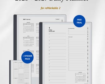 May include: A 2026 and 2027 daily planner digital template for reMarkable 2 tablets. The display shows a calendar view, a daily schedule with top priorities and to-do lists, and a sticker pack. Text includes 2026 + 2027 Daily Planner for reMarkable 2, Free Trial, and + Sticker Pack.