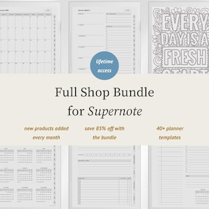 May include: A digital planner bundle for Supernote featuring various templates including a monthly calendar, weekly schedule, and a coloring page with the text EVERY DAY IS A FRESH START. The bundle includes over 40 templates with lifetime access.