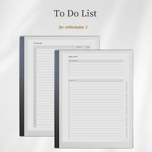 May include: Two digital tablets displaying a "To Do List" and "Task List #1" template. The tablets are black with white screens, and the text "To Do List" and "for reMarkable 2" are at the top. The "Task List #1" template includes sections for top priorities and a to-do list.