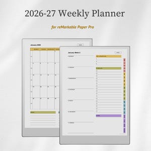 May include: Two digital weekly planners for 2026-27, designed for reMarkable Paper Pro. One shows a monthly calendar, the other a weekly layout with sections for priorities and to-do lists. The text includes "January 2026" and "January Week 2".