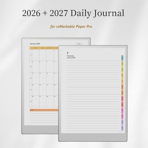 May include: A digital daily journal for reMarkable Paper Pro featuring the text 2026 + 2027 Daily Journal. The display shows a January 2026 monthly calendar grid on the left and a lined daily page with a colourful month tab sidebar on the right.