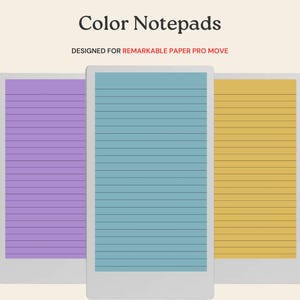 May include: Color notepads in various colors, including pink, purple, blue, yellow, and green. Each notepad has horizontal lines and is designed for the Remarkable Paper Pro Move. The text "Color Notepads" is at the top.