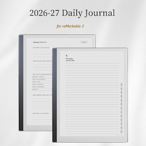 May include: A digital daily journal for the reMarkable 2 tablet. The journal features a clean, minimalist design with lined pages for notes and reflections. The cover displays the text "2026-27 Daily Journal" and "for reMarkable 2".