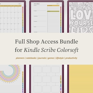 May include: A digital bundle for Kindle Scribe Colorsoft featuring various planner and notebook templates. The display shows a monthly calendar, a weekly schedule, a colouring page with the text LOVE YOURSELF, a circular tracker, and grid layouts.