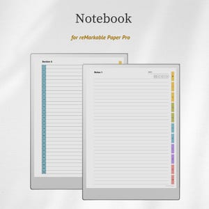 May include: Two digital notebooks for reMarkable Paper Pro. The notebooks are open, displaying lined pages with section numbers and color-coded tabs. The word "Notebook" is at the top, with "for reMarkable Paper Pro" below it.
