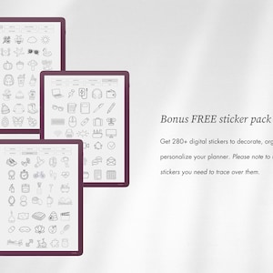 May include: Three digital tablets with dark purple frames displaying grids of black and white line art icons. The text reads: Bonus FREE sticker pack. Get 280+ digital stickers to decorate, organize, and personalize your planner. Please note to use these stickers you need to trace over them.