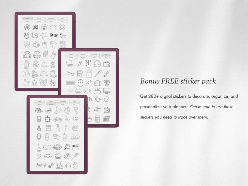 May include: Three digital tablets with dark purple frames displaying grids of black and white line art icons. The text reads: Bonus FREE sticker pack. Get 280+ digital stickers to decorate, organize, and personalize your planner. Please note to use these stickers you need to trace over them.