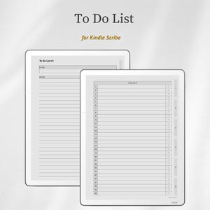 May include: A digital to-do list template for Kindle Scribe featuring two screen views. One view shows a numbered list with checkboxes and side tabs, while the other displays a lined layout with a notes section. Both screens show the text To Do List #1.