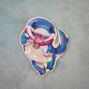 Jeff The Land Shark Holographic Art Sticker - Rivals Fanart Cute Shiny