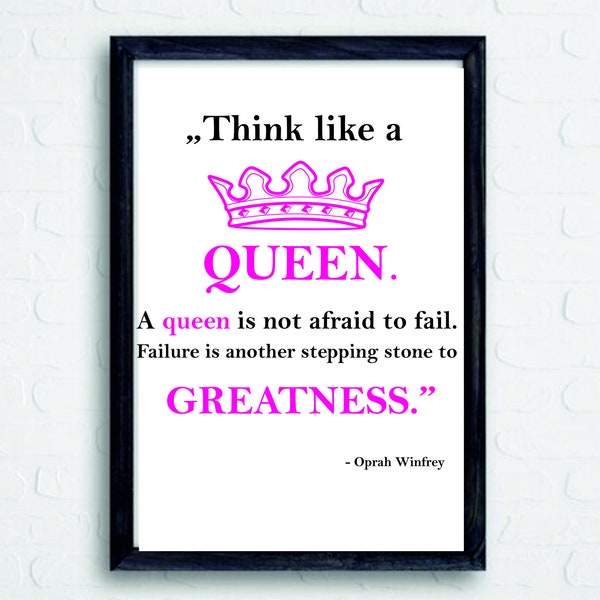 Think like queen, Oprah Winfrey's quote Poster , Modern Wall Art Print, Design Quotation Poster with A3, A4