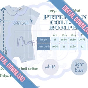 May include: A light blue Peter Pan collar romper with short sleeves. The romper has a size chart with measurements in inches for 6 months, 12 months, 18 months, and 21 months. The romper is made of knit cotton and has snaps at the bottom.