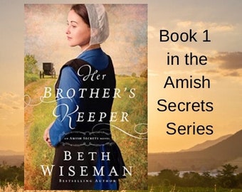 Her Brother’s Keeper (Book 1 in the Amish Secrets series) - Signed/Personalized Paperback Book