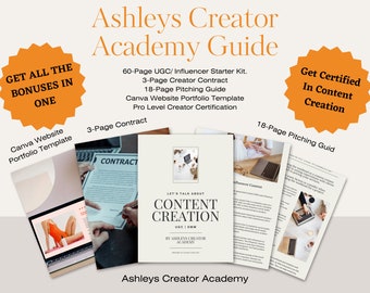 Content Creator Guide + Bonuses For Influencers & UGC Creators! By Ashleys Creator Academy