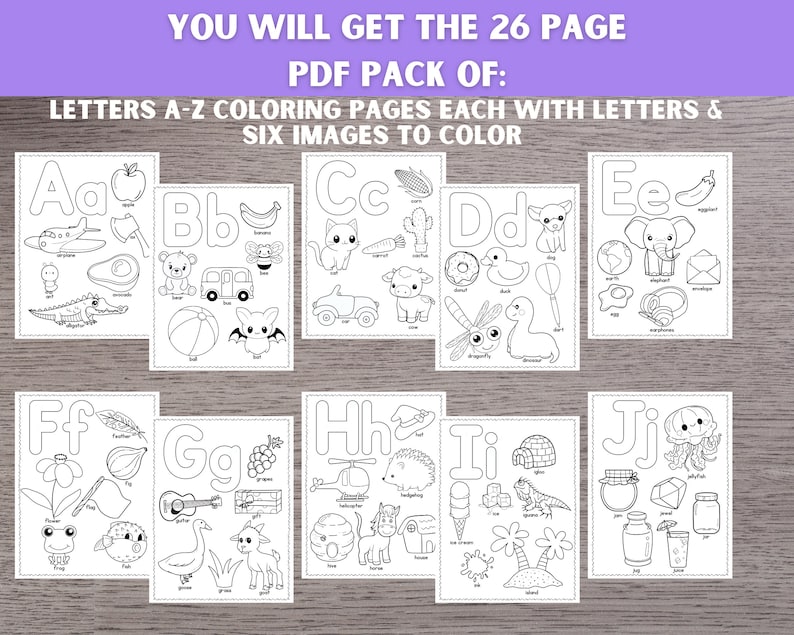 May include: A set of 26 black and white coloring pages featuring letters A-Z with six images to color on each page. The images include an apple, airplane, alligator, bear, bus, bat, corn, cat, car, cow, donut, duck, dragonfly, earth, elephant, envelope, feather, fish, frog, guitar, goose, goat, helicopter, hedgehog, house, ice cream, iguana, island, jar, jellyfish, jewel, jug, king, kite, lemon, lion, mushroom, monkey, nest, orange, owl, pineapple, pig, pumpkin, queen, rainbow, rocket, snail, sun, strawberry, tiger, turtle, umbrella, volcano, watermelon, witch, xylophone, yarn, zebra.
