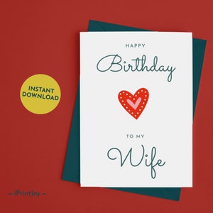 Cartão de feliz aniversário para impressão - Presente para minha esposa - Cartões românticos - Presente de dia dos namorados - Presente de aniversário - Download digital - Presente exclusivo para impressão
