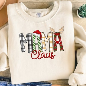 Mama Claus Sweatshirt, Nana Claus Shirt,Christmas Mama Shirt, Gigi Claus Sweatshirt,Custom Mama Christmas Shirt,Aunt Claus Sweatshirt,