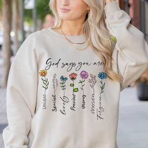 God Says You Are Sweatshirt, Christian Clothing, Divine Identity, Inspirational Apparel, God&#39;s Love, Faith Reminder, Uplifting Sweatshirt