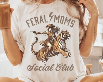 Feral Moms Social Club Sweatshirt, Feral Mom Gift, Mothers day Gift For Feral Mom, Gift For Mama, Mom Life Sweatshirt, Trendy Mom Apparel