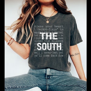 The South Shirt, Southern Saying Shirt, Funny Southern Sayings Shirt, Bless your heart shirt, Shirts for Men, Shirts for Women, Holiday Gift