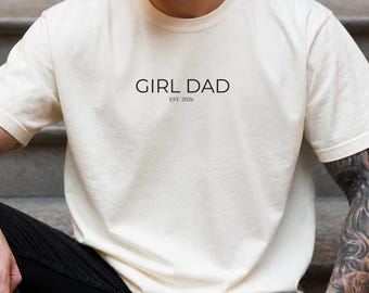 Comfort Colors® Girl dad Shirt, Minimalist Dad Shirt, Fathers Day Gift for Dad, Est 2026, Comfort Colors Dad Tee, New Dad Gift for Him