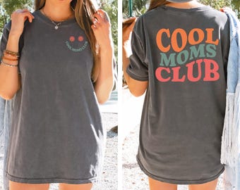 Comfort Colors® Cool Mom Shirte,Mother’s Day Gift for Mom,Trendy Mama Tee,new mom shirt,Mom Appreciation Shirt,Funny Mom Shirt,Gift for Mom