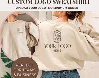 Custom Logo Sweatshirt, Personalized Company Logo Sweatshirt,Sports Team Logo Clothing,Custom Brand Shirt for Business, Small Business Shirt