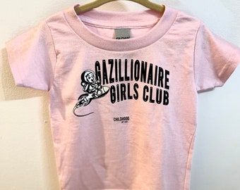 Gazillionaire Girls Club Tee