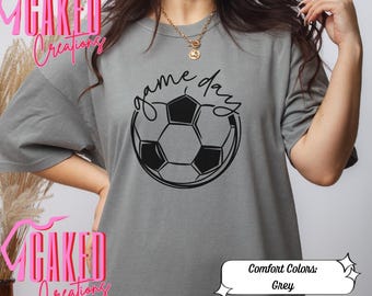 Game Day Soccer Shirt | Comfort Colors Grey Tee | Soccer Ball Graphic Tee | Soccer Mom Spirit Wear Outfit | Sports Mom Game Day T-Shirt