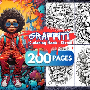 Graffiti Coloring Book for Adults and Teens, 200 Pages, Street Art, Digital Coloring Book, Printable Color Book PDF, Graffiti Coloring