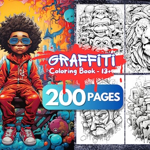 Graffiti Coloring Book for Adults and Teens, 200 Pages, Street Art, Digital Coloring Book, Printable Color Book PDF, Graffiti Coloring