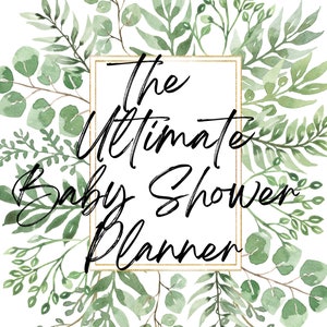 he Ultimate Baby Shower Planner | Green Theme | 20 pages of Extensive Planning