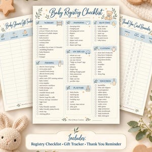 May include: A printed baby registry checklist, gift tracker, and thank you card reminder set. The documents feature categories like nursery, diapering, bath time, feeding, clothing, and toiletries with checkboxes and blue text.