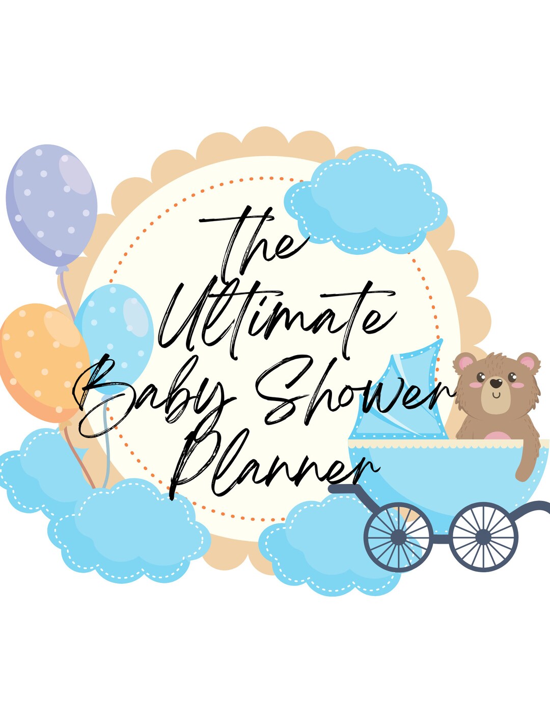 The Ultimate Baby Shower Planner Bear Theme 20 Pages of Extensive