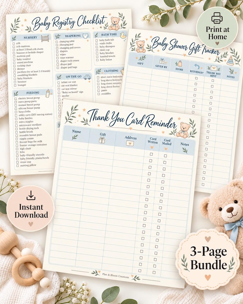 May include: A three-page baby planning bundle featuring a Baby Registry Checklist, Baby Shower Gift Tracker, and Thank You Card Reminder. Each page includes checkboxes, columns, and illustrations of a teddy bear, leaves, and baby icons.