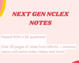 NCLEX-RN de próxima generación: Notas: ¡más de 50 páginas de notas personales de UWorld!