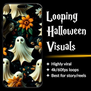 Puede incluir: Una ilustración digital de una pantalla de teléfono que muestra una animación en bucle de fantasmas y flores. El texto "Looping Halloween Visuals" se muestra encima de la pantalla del teléfono. El texto "Highly viral", "4k/60fps loops" y "Best for story/reels" se muestra debajo de la pantalla del teléfono.