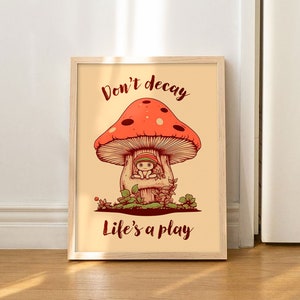 Cute Mushroom Print - Anime Fungi Wall Art, Happy Mental Health Poster, Cottagecore Self Care Print, Wall Decor, Positive Quote, UNFRAMED