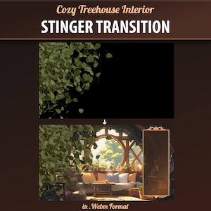 May include: A stinger transition animation for video editing. The animation features green leaves falling from the top of the screen, revealing a cozy treehouse interior with a large window and a couch. The text "STINGER TRANSITION" is displayed in a brown banner at the top of the image. The text "in .Webm format" is displayed at the bottom of the image.