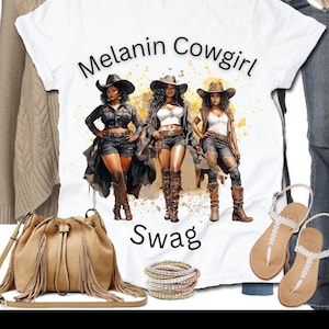 Melanin Cowgirls Shirt Adult Unisex African American Western Attire Texas Girl Rodeo Style Melanin Woman Black Rodeo Bild 1