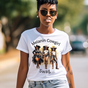 Melanin Cowgirls Shirt Adult Unisex African American Western Attire Texas Girl Rodeo Style Melanin Woman Black Rodeo Bild 3