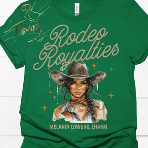 Black Cowgirl T-shirt, Rustic Royalties Rodeo T-Shirt, Melanin Cowgirl, Black Cowgirl, Gift for her, Rodeo