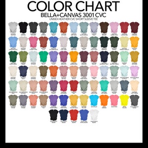 May include: Color chart for Bella + Canvas 3001 CVC unisex heather CVC short sleeve tee. The chart shows 60 different color options for the t-shirt, including heather colors, solid colors, and neon colors.