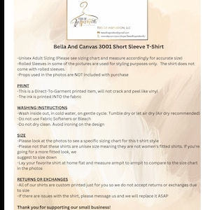 May include: A white background with black text outlining the details of a Bella and Canvas 3001 short sleeve t-shirt. The text includes information about sizing, printing, washing instructions, and returns and exchanges. The text also includes the company name, Tees of Inspiration, LLC, and their email address and website.